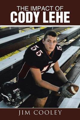 Book cover for The Impact of Cody Lehe