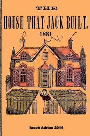 Cover of House that Jack built 1861