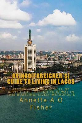 Book cover for Oyinbo(Foreigner's) Guide to Living in Lagos