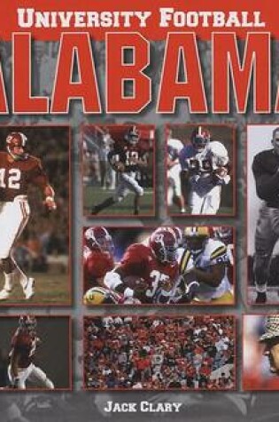 Cover of University Football: Alabama