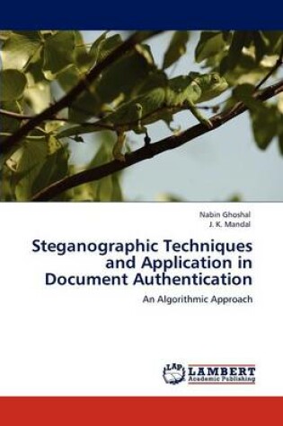 Cover of Steganographic Techniques and Application in Document Authentication