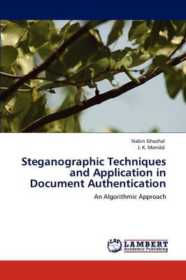 Book cover for Steganographic Techniques and Application in Document Authentication