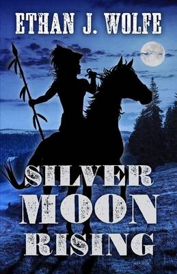Book cover for Silver Moon Rising