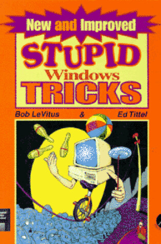 Cover of New and Improved Stupid Windows Tricks