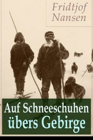 Cover of Auf Schneeschuhen  bers Gebirge