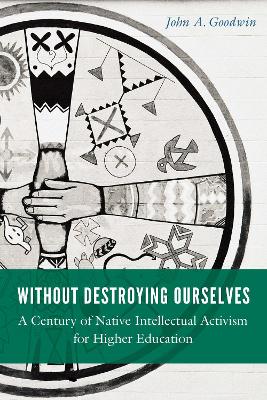 Book cover for Without Destroying Ourselves
