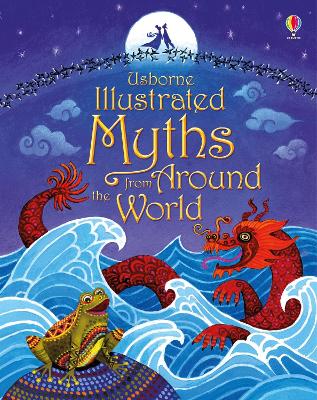 Cover of Illustrated Myths from Around the World