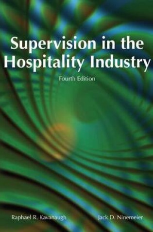 Cover of Supervision in the Hospitality Industry with Answer Sheet (Ei)