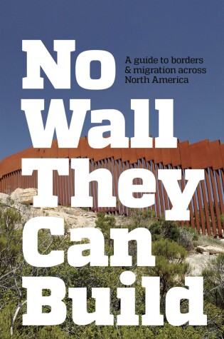 Cover of No Wall They Can Build