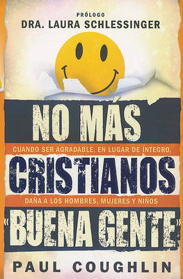 Book cover for No Mas Cristianos "Buena Gente"