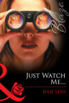 Book cover for Just Watch Me...