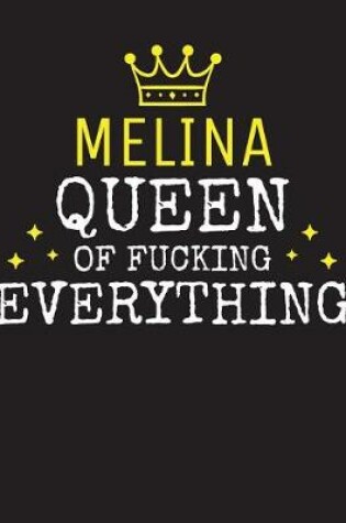 Cover of MELINA - Queen Of Fucking Everything