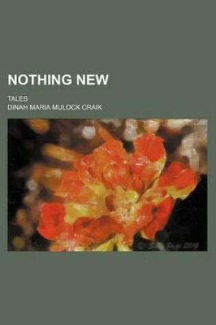 Cover of Nothing New; Tales