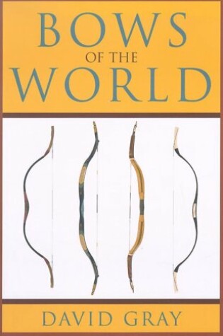 Cover of Bows of the World