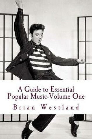 Cover of A Guide to Essential Popular Music-Volume One