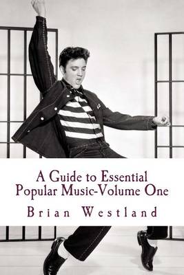 Book cover for A Guide to Essential Popular Music-Volume One