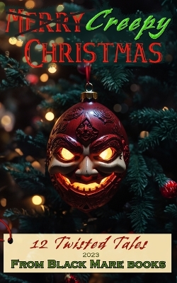 Cover of Creepy Christmas 2023