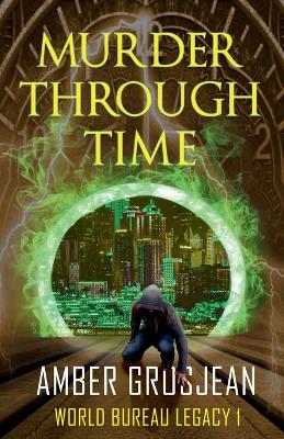 Book cover for Murder Through Time