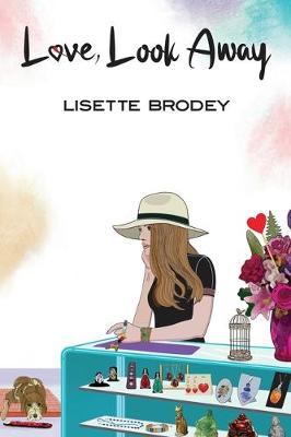 Book cover for Love, Look Away