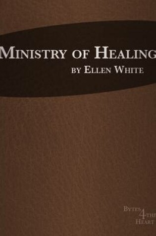 Cover of Ministry of Healing