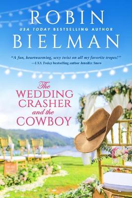 Book cover for The Wedding Crasher and the Cowboy