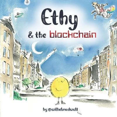 Book cover for Ethy & the blockchain (Eco version)