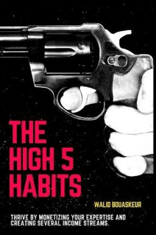 Cover of The High 5 Habits