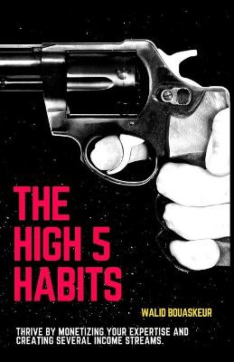 Book cover for The High 5 Habits