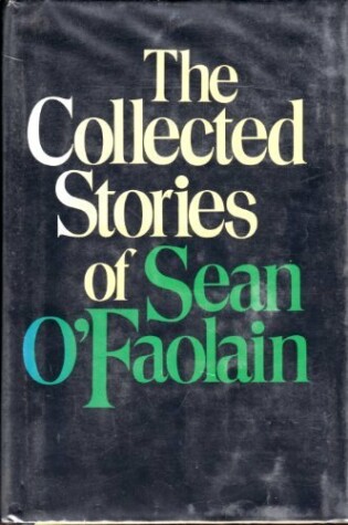 Cover of The Collected Stories of Sean O'Faolain