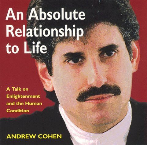 Book cover for An Absolute Relationship to Life