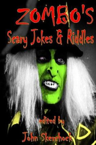 Cover of Zombo's Scary Jokes & Riddles