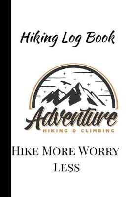 Book cover for Hike More Worry Less