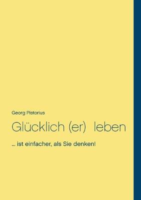 Book cover for Glucklich leben