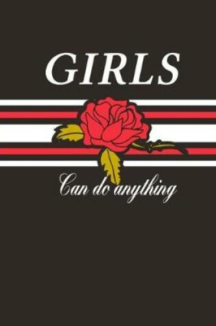 Cover of Girls Can Do Anything