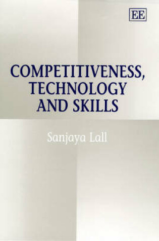 Cover of Competitiveness, Technology and Skills