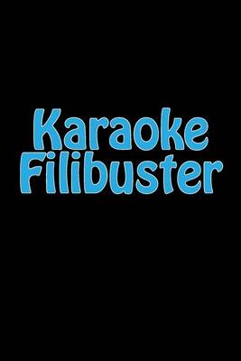 Cover of Karaoke Filibuster