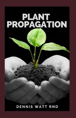 Book cover for Plant Propagation