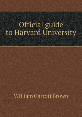 Book cover for Official guide to Harvard University