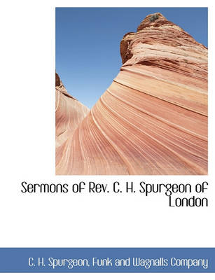Book cover for Sermons of REV. C. H. Spurgeon of London