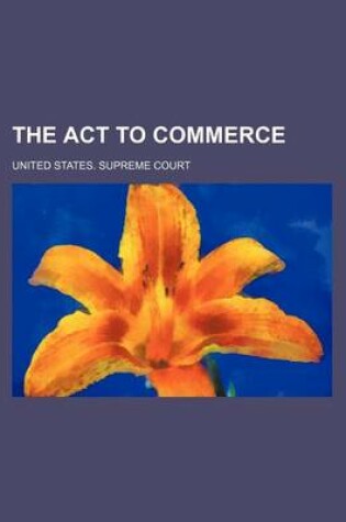 Cover of The ACT to Commerce