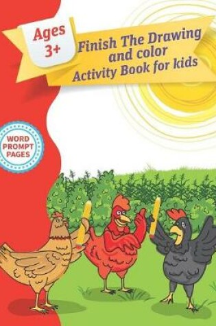 Cover of Finish The Drawing Activity Book For Kids