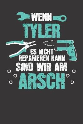 Book cover for Wenn TYLER es nicht reparieren kann