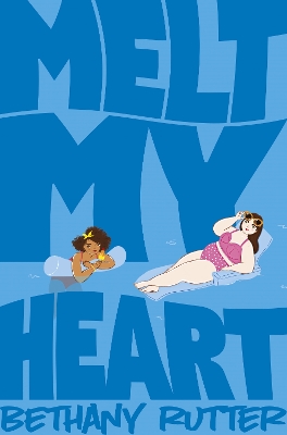 Cover of Melt My Heart