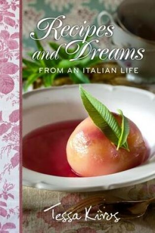 Cover of Recipes and Dreams from an Italian Life