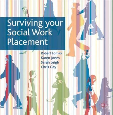 Book cover for Surviving Your Social Work Placement