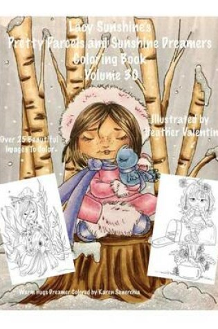 Cover of Lacy Sunshine's Pretty Parcels and Sunshine Dreamers Coloring Book Volume 30