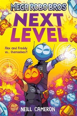 Book cover for Mega Robo Bros 5: Next Level (a Phoenix Comic Book)