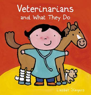 Book cover for Veterinarians and What They Do