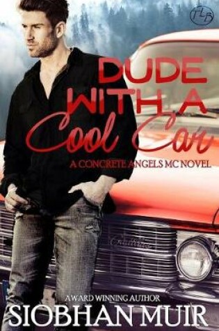 Cover of Dude with a Cool Car