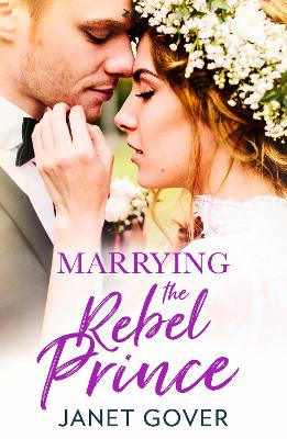 Book cover for Marrying the Rebel Prince